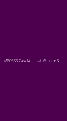 Tampilan Antarmuka Aplikasi Mpo633 Cara Membuat Website - 3