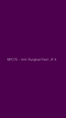 Tampilan Antarmuka Aplikasi MPO76 - Anti Rungkad Pasti JP - 4