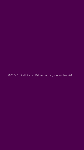 Tampilan Antarmuka Aplikasi Mpo777 Login Portal Daftar Dan Login Akun Resmi - 4