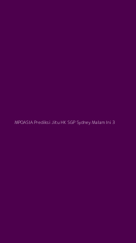 Tampilan Antarmuka Aplikasi Mpoasia Prediksi Jitu Hk Sgp Sydney Malam Ini - 3