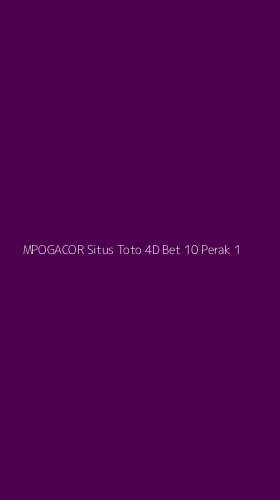 Tampilan Antarmuka Aplikasi Mpogacor Situs Toto 4d Bet 10 Perak - 1