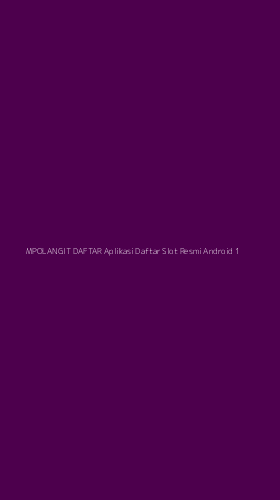 Tampilan Antarmuka Aplikasi Mpolangit Daftar Aplikasi Daftar Slot Resmi Android - 1