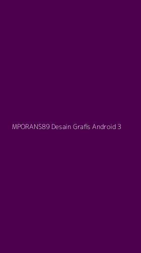 Tampilan Antarmuka Aplikasi Mporans89 Desain Grafis Android - 3