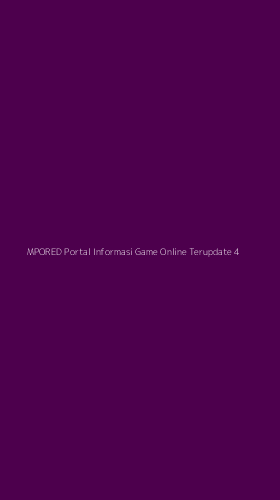 Tampilan Antarmuka Aplikasi Mpored Portal Informasi Game Online Terupdate - 4