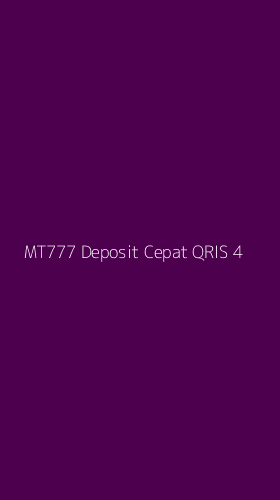 Tampilan Antarmuka Aplikasi Mt777 Deposit Cepat Qris - 4