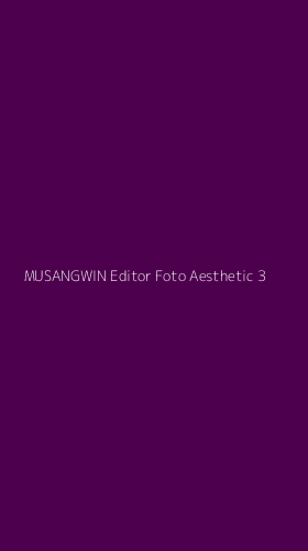 Tampilan Antarmuka Aplikasi Musangwin Editor Foto Aesthetic - 3