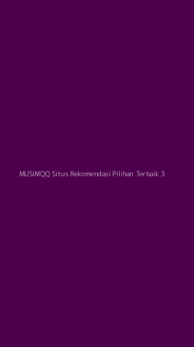 Tampilan Antarmuka Aplikasi Musimqq Situs Rekomendasi Pilihan Terbaik - 3
