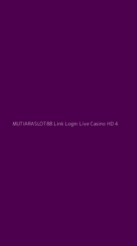 Tampilan Antarmuka Aplikasi Mutiaraslot88 Link Login Live Casino Hd - 4