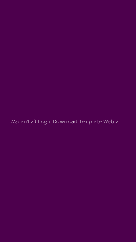 Tampilan Antarmuka Aplikasi Macan123 Login Download Template Web - 2