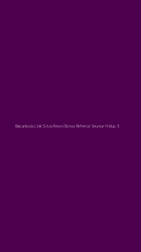 Tampilan Antarmuka Aplikasi Macanbola Link Situs Resmi Bonus Referral Seumur Hidup - 3
