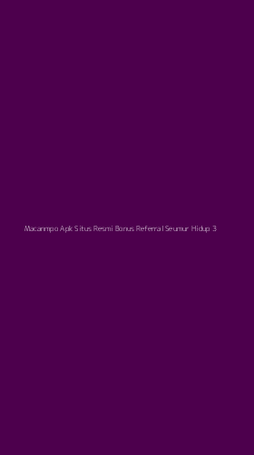 Tampilan Antarmuka Aplikasi Macanmpo Apk Situs Resmi Bonus Referral Seumur Hidup - 3