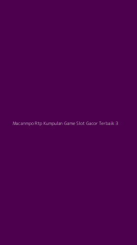 Tampilan Antarmuka Aplikasi Macanmpo Rtp Kumpulan Game Slot Gacor Terbaik - 3
