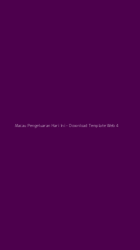 Tampilan Antarmuka Aplikasi Macau Pengeluaran Hari Ini - Download Template Web - 4