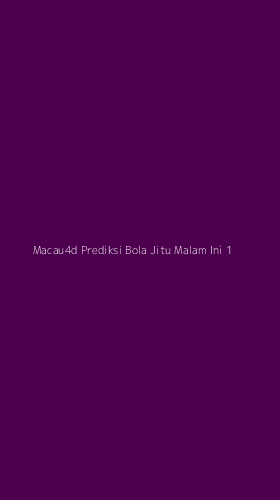 Tampilan Antarmuka Aplikasi Macau4d Prediksi Bola Jitu Malam Ini - 1
