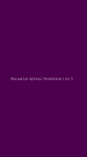 Tampilan Antarmuka Aplikasi Macauklub Aplikasi Pendidikan Lite - 3