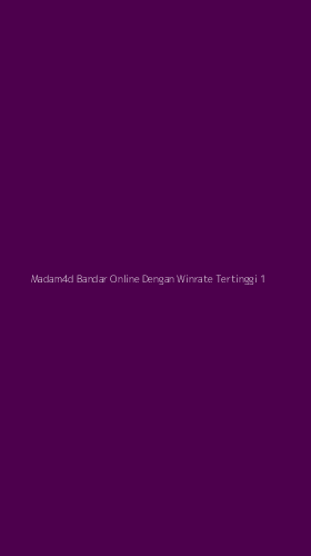 Tampilan Antarmuka Aplikasi Madam4d Bandar Online Dengan Winrate Tertinggi - 1