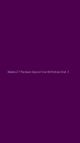 Tampilan Antarmuka Aplikasi Madara77 Panduan Deposit Dan Withdraw Kilat - 3