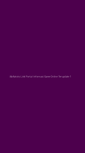 Tampilan Antarmuka Aplikasi Mafiatoto Link Portal Informasi Game Online Terupdate - 1