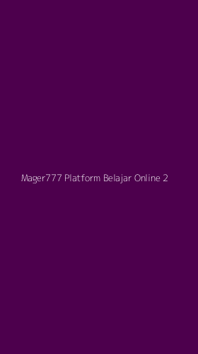 Tampilan Antarmuka Aplikasi Mager777 Platform Belajar Online - 2