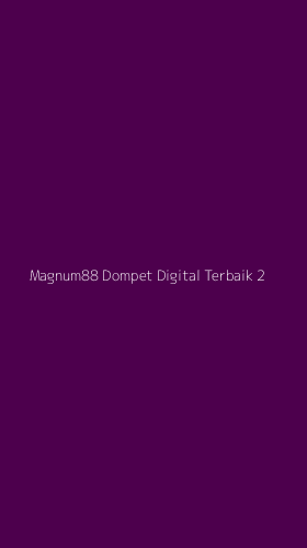 Tampilan Antarmuka Aplikasi Magnum88 Dompet Digital Terbaik - 2