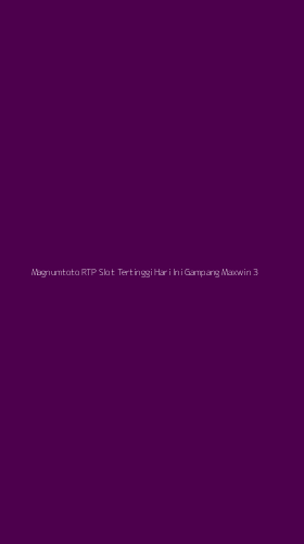 Tampilan Antarmuka Aplikasi Magnumtoto Rtp Slot Tertinggi Hari Ini Gampang Maxwin - 3