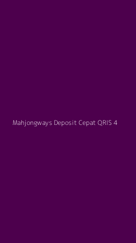 Tampilan Antarmuka Aplikasi Mahjongways Deposit Cepat Qris - 4