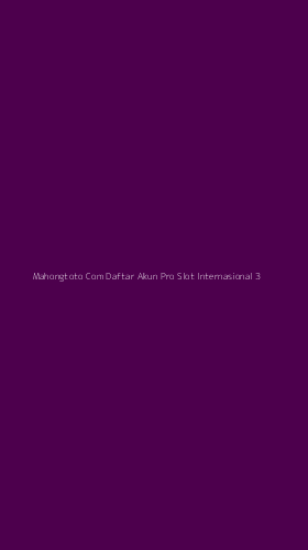 Tampilan Antarmuka Aplikasi Mahongtoto Com Daftar Akun Pro Slot Internasional - 3