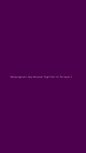 Tampilan Antarmuka Aplikasi Mainpragmatic App Keluaran Togel Hari Ini Tercepat - 2