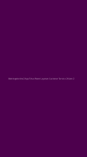 Tampilan Antarmuka Aplikasi Maintogelonline2 App Situs Resmi Layanan Customer Service 24jam - 2