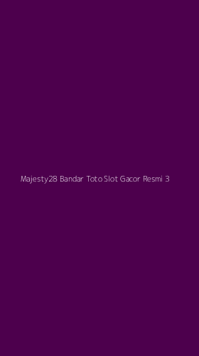 Tampilan Antarmuka Aplikasi Majesty28 Bandar Toto Slot Gacor Resmi - 3