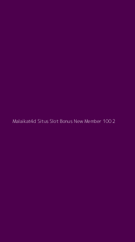 Tampilan Antarmuka Aplikasi Malaikat4d Situs Slot Bonus New Member 100 - 2