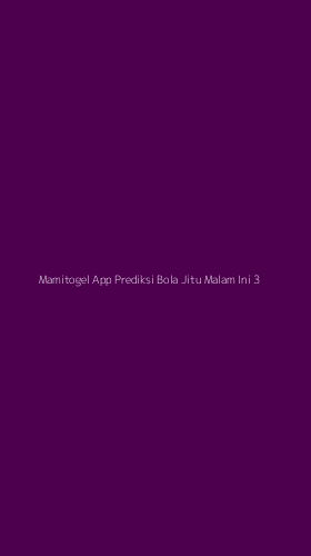 Tampilan Antarmuka Aplikasi Mamitogel App Prediksi Bola Jitu Malam Ini - 3