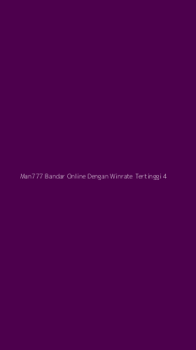 Tampilan Antarmuka Aplikasi Man777 Bandar Online Dengan Winrate Tertinggi - 4