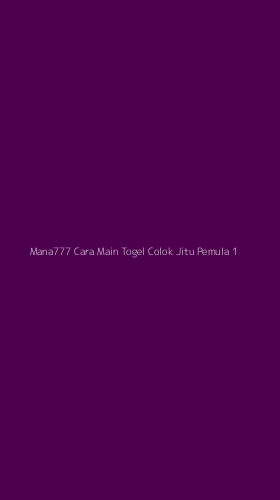 Tampilan Antarmuka Aplikasi Mana777 Cara Main Togel Colok Jitu Pemula - 1