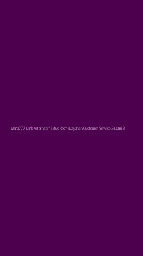Tampilan Antarmuka Aplikasi Mana777 Link Alternatif Situs Resmi Layanan Customer Service 24jam - 3