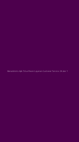 Tampilan Antarmuka Aplikasi Manadototo Apk Situs Resmi Layanan Customer Service 24jam - 1