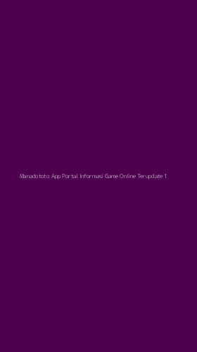 Tampilan Antarmuka Aplikasi Manadototo App Portal Informasi Game Online Terupdate - 1