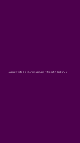 Tampilan Antarmuka Aplikasi Managertoto Slot Kumpulan Link Alternatif Terbaru - 3