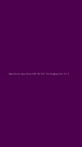 Tampilan Antarmuka Aplikasi Manditoto App Data Sgp Hk Sdy Terlengkap Hari Ini - 3