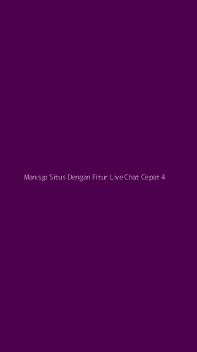 Tampilan Antarmuka Aplikasi Manisjp Situs Dengan Fitur Live Chat Cepat - 4