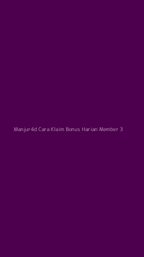 Tampilan Antarmuka Aplikasi Manjur4d Cara Klaim Bonus Harian Member - 3