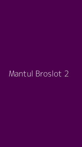 Tampilan Antarmuka Aplikasi Mantul Broslot - 2