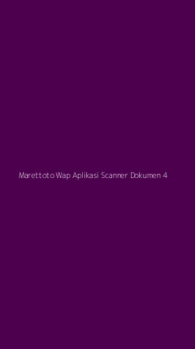 Tampilan Antarmuka Aplikasi Marettoto Wap Aplikasi Scanner Dokumen - 4