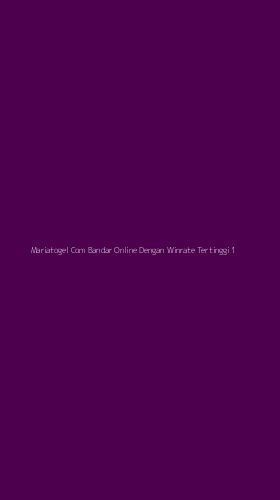Tampilan Antarmuka Aplikasi Mariatogel Com Bandar Online Dengan Winrate Tertinggi - 1