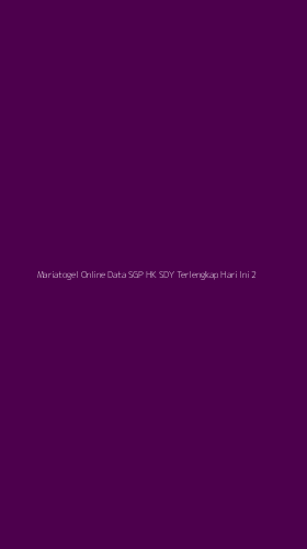 Tampilan Antarmuka Aplikasi Mariatogel Online Data Sgp Hk Sdy Terlengkap Hari Ini - 2