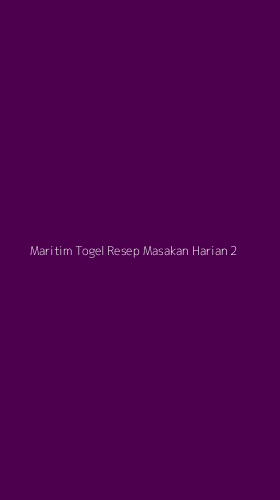 Tampilan Antarmuka Aplikasi Maritim Togel Resep Masakan Harian - 2