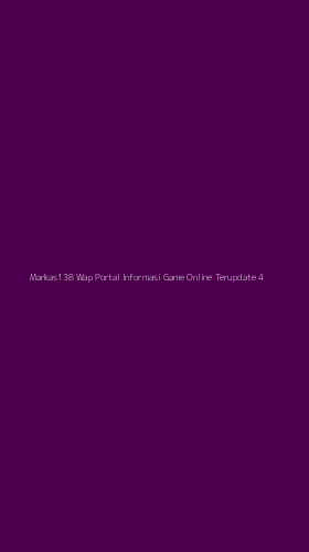 Tampilan Antarmuka Aplikasi Markas138 Wap Portal Informasi Game Online Terupdate - 4