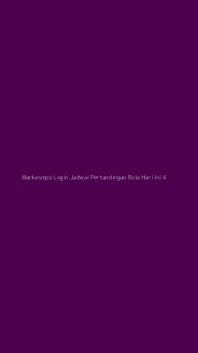 Tampilan Antarmuka Aplikasi Markasmpo Login Jadwal Pertandingan Bola Hari Ini - 4
