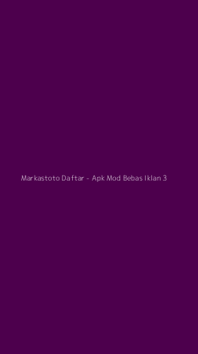Tampilan Antarmuka Aplikasi Markastoto Daftar - Apk Mod Bebas Iklan - 3