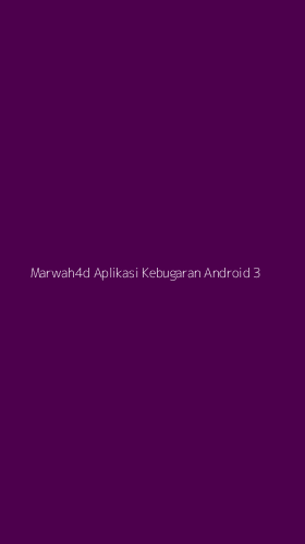 Tampilan Antarmuka Aplikasi Marwah4d Aplikasi Kebugaran Android - 3